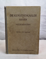 Die Kunstdenkmäler Von Bayern. Niederbayern. VII. Bezirksamt Kelheim. - Architettura