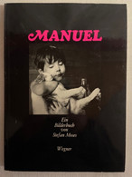 Manuel : Ein Bilderbuch. - Fotografía