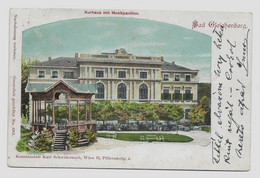 Bad Gleichenberg, Steiermark. Kurhaus Mit Musikpavillon Gelaufen 1901y.   E581 - Bad Gleichenberg