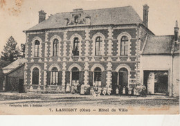 - CPA  - 60 - LASSIGNY - Hôtel De Ville  - 022 - Lassigny