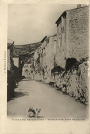 Fontaine De Vaucluse * Une Vieille Rue Dans Vaucluse - Other & Unclassified