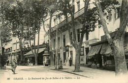 Grasse * Le Boulevard Du Jeu De Ballon Et Le Théâtre * Hôtel Restaurant - Grasse