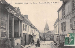 60-SONGEONS-LA MAIRIE RUE DU MARECHAL DE BOUFFLERS - Songeons