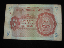 5 FIVE SHILLINGS  ISSUED BY THE BRITISH MILITARY AUTHORITY  **** EN  ACHAT IMMEDIAT  **** - Andere & Zonder Classificatie