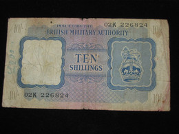 10 TEN SHILLINGS  ISSUED BY THE BRITISH MILITARY AUTHORITY  **** EN  ACHAT IMMEDIAT  **** - Otros & Sin Clasificación