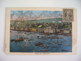 CHILE - POST CARD FROM VALPARAISO , BAHIA SENT IN 1913 IN THE STATE - Chile