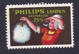 Denmark Poster Stamp Reklamemarke Vignette  PHILIPS LAMP LIGHT - Erinnophilie