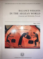 Balance Weights In The Aegean World. Classical And Hellenistic Periods Archaeology  Turkey - Antiquità