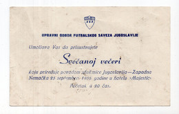 25.09.1955. YUGOSLAVIA,BELGRADE,DINNER INVITATION,INTERNATIONAL FOOTBALL MATCH YUGOSLAVIA - WEST GERMANY - Altri & Non Classificati