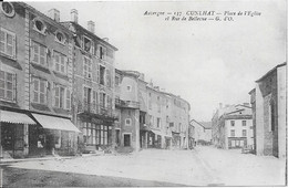 CUNLHAT - Place De L'Eglise Et Rue De Bellevue - Cunlhat