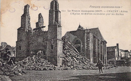 CPA - 02 - CHAUNY - La France Reconquise - L'Eglise St Martin Incendiée Par Les Boches - Taxe - Localité Sans Timbre - Chauny