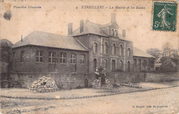 CPA - 02 - ETREILLERS - La Mairie Et Les Ecoles - Animée - P Dupré St Quentin - Autres & Non Classés