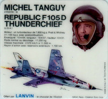 Image Plastifiée Avec Pub Ch. Lanvin Michel Tanguy Republic F 105 D Thunderchief Avion Aviation Aviator Aviatore Flieger - Other & Unclassified