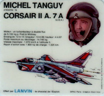 Image Plastifiée Avec Pub Ch. Lanvin Michel Tanguy Corsair II A. 7 A - Avion Aviation Aviator Aviateur Aviatore Flieger - Autres & Non Classés