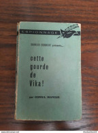 Cornil Marcus - Cette Gourde De Vika! / Le Masque Espionnage  1963 - Le Masque
