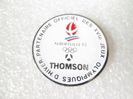 PIN'S    JEUX OLYMPIQUES ALBERTVILLE 92  THOMSON - Jeux Olympiques