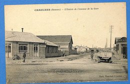 80 - Somme - Chaulnes - L'Entree De Avenue De La Gare (N10822) - Chaulnes