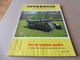 1961 INTERAVIA   - Catalogue Mondial Des Radars; Trains D'atterrissage;Engin Sol-sol Blue Water ; Nombreuses Pubs  ; Etc - AeroAirplanes