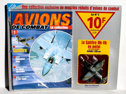 RARE! AVIONS DE COMBAT MILITAIRE - N°1 SPITFIRE Mk-Vb - LA COLLECTION, Ed. ATLAS - ANCIEN MODELE AERONEF    (1610.143) - Flugzeuge & Hubschrauber