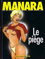 MANARA / LE PIEGE / 1998 - Manara