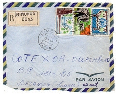 Gabon -1968 - Devant De Lettre Recommandée MIMONGO  Pour Besançon-25-tps  Divers  Sur Lettre....cachet - Gabun (1960-...)
