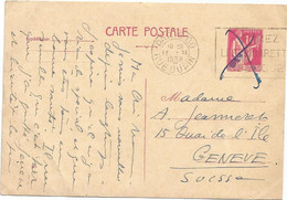 FRANCE ENTIER 1FR PAIX ROSE CARTE PARIS 1938 + ANNULATION PLUME POUR SUISSE - Cartes Postales Repiquages (avant 1995)