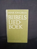 Bijbels Liedboek - Henk Jongerius - Poesia