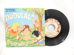 Dudulalal Canzoni Per Bambini - 45 T - Maxi-Single