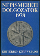 Népismereti Dolgozatok 1978. Szerk.: Kós Károly, Faragó József. Bukarest, 1978, Kriterion. Kiadói Papírkötés. - Non Classés