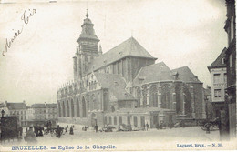 Bruxelles Eglise De La Chapelle  Lagaert - Monuments, édifices
