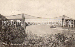 MENAI SUSPENSION BRIDGE OLD B/W POSTCARD WALES ANGLESEY - Anglesey