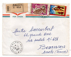 Côte D'Ivoire-1968- Lettre Recommandée DALOA Pour Besançon-25-  Tps Divers  Sur Lettre...cachet...à Saisir - Ivory Coast (1960-...)