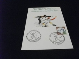 CARTOLINA POSTALE  CAMPIONATI EUROPEI BASEBALL 1991 SOFTBALL FEDERAZIONE ITALIANA ILLUSTRATORE SARDELLI MONTEFIASCONE VT - Honkbal