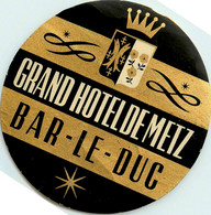 Bar Le Duc * Grand Hotel De Metz * étiquette D'hôtel Ancienne Illustrée Publicitaire * Germany Allemagne - Bar Le Duc