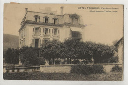 Les Verrières (Suisse, Neuchâtel) : L'Hôtel Terminus Env 1915 PF. - Les Verrières