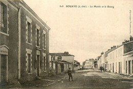 Bouaye * Rue De La Mairie Et Le Bourg * Justice De Paix - Bouaye