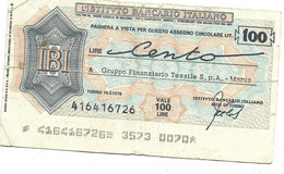 BILLET DE 100 LIRES L'ISTITUTO BANCARIO ITALIANO - [ 4] Provisional Issues