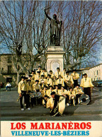 Villeneuve Les Béziers * Groupe Folklorique LOS MARIANEROS * Fanfare Musique Musiciens - Andere & Zonder Classificatie