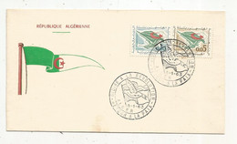 Lettre , ALGERIE, GLOIRE A LA REVOLUTION ,RETOUR A LA PAIX, ALGER ,6-1-1963 - Algérie (1962-...)