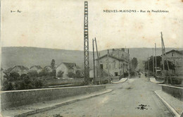 Neuves Maisons * La Rue De Neufchâteau * Le Pont - Neuves Maisons
