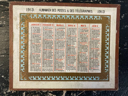 CALENDRIERS - Petit Calendrier De 1913 - Almanach Des Postes Et Des Télégraphes - Tamaño Pequeño : 1901-20