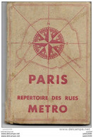PARIS ..-- Répertoire Des Rues . METRO . Très Ancien . L' Indispensable . Avec Cartes . Voir Scans . 128 Pages Avec Noms - Metropolitana, Stazioni