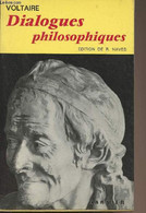 Dialogues Et Anecdotes Philosophiques - Voltaire - 1955 - Psicología/Filosofía