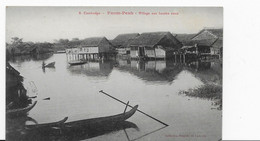 PMON-PENH - VILLAGE AUX HAUTES EAUX - Cambodge