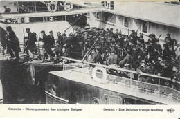 MILITARIA OSTENDE BELGIQUE  - DEBARQUEMENT DES TROUPES BELGES, BATEAU ( ECRITE EN 1915 ) VOIR LES SCANNERS - 1914-18