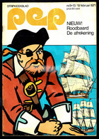 1971 - PEP - N° 8  - Weekblad - Inhoud: Scan 2 Zien - ROODBAARD - Barbe Rouge. - Pep