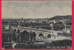 ROMA - PONTE DELLA LIBERTA' - VIAGGIATA 1955 - Ponti