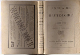 ANNUAIRE - 43 - Département Haute-Loire - Année 1924 - édition Chez Peyriller, Bouchon Et Gamon - 512 Pages - Telefonbücher