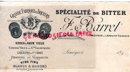 87 - LIMOGES - FACTURE F. BARRET - FABRIQUE LIQUEURS- RHUM- KIRSCH- COGNAC-BITTER- INVENTEUR APERITIF VIENNOIS- 1890 - 1800 – 1899