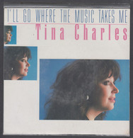 Disque Vinyle 45t - Tina Charles - I'll Go Where The Music Takes Me - Dance, Techno & House